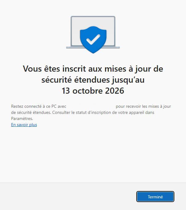 Inscription terminée mises à jour étendues Windows 10